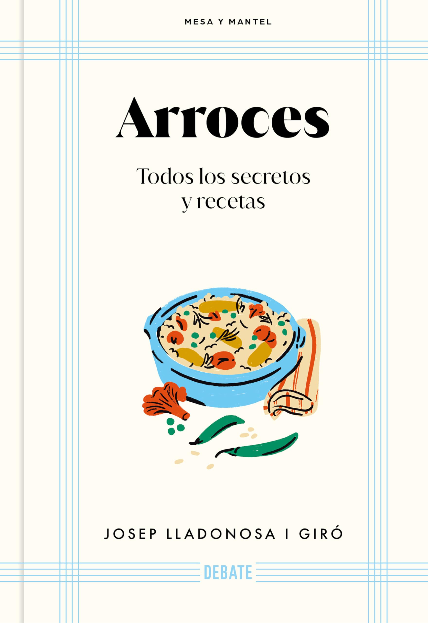Arroces (Mesa y mantel): Todos los secretos y recetas book