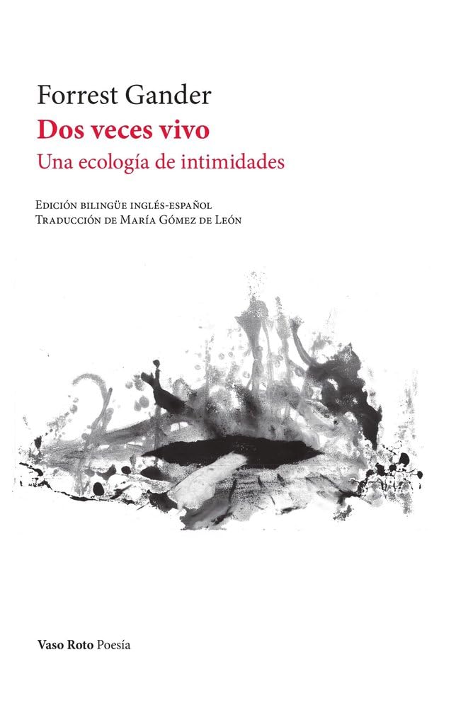 Dos veces vivo (Poesía, Band 229) Poetry