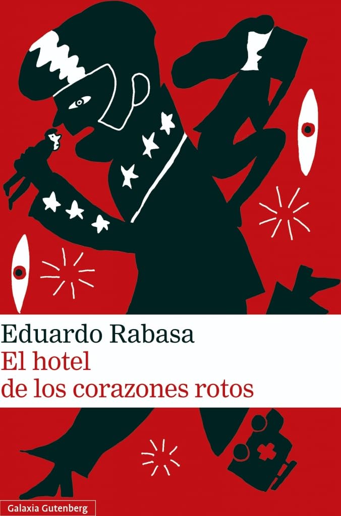 El hotel de los corazones rotos (Narrativa) Contemporary literature
