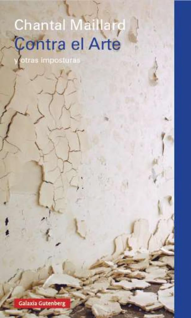 Contra el Arte: y otras imposturas book