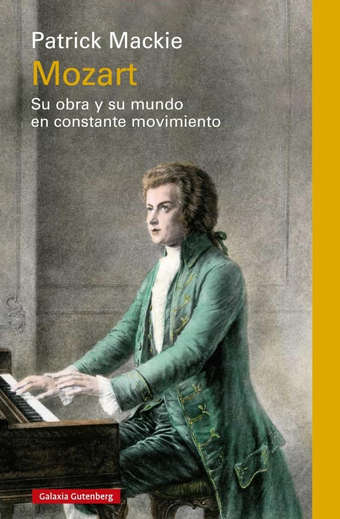 Mozart: Su obra y su mundo en constante movimiento book