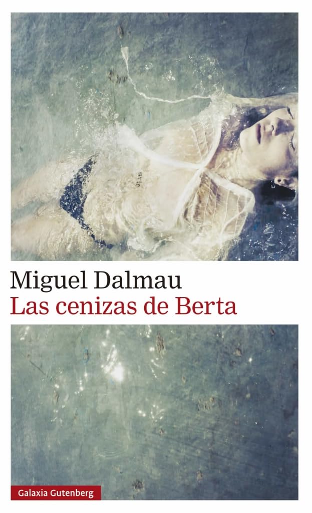 Las cenizas de Berta (Narrativa) Contemporary literature