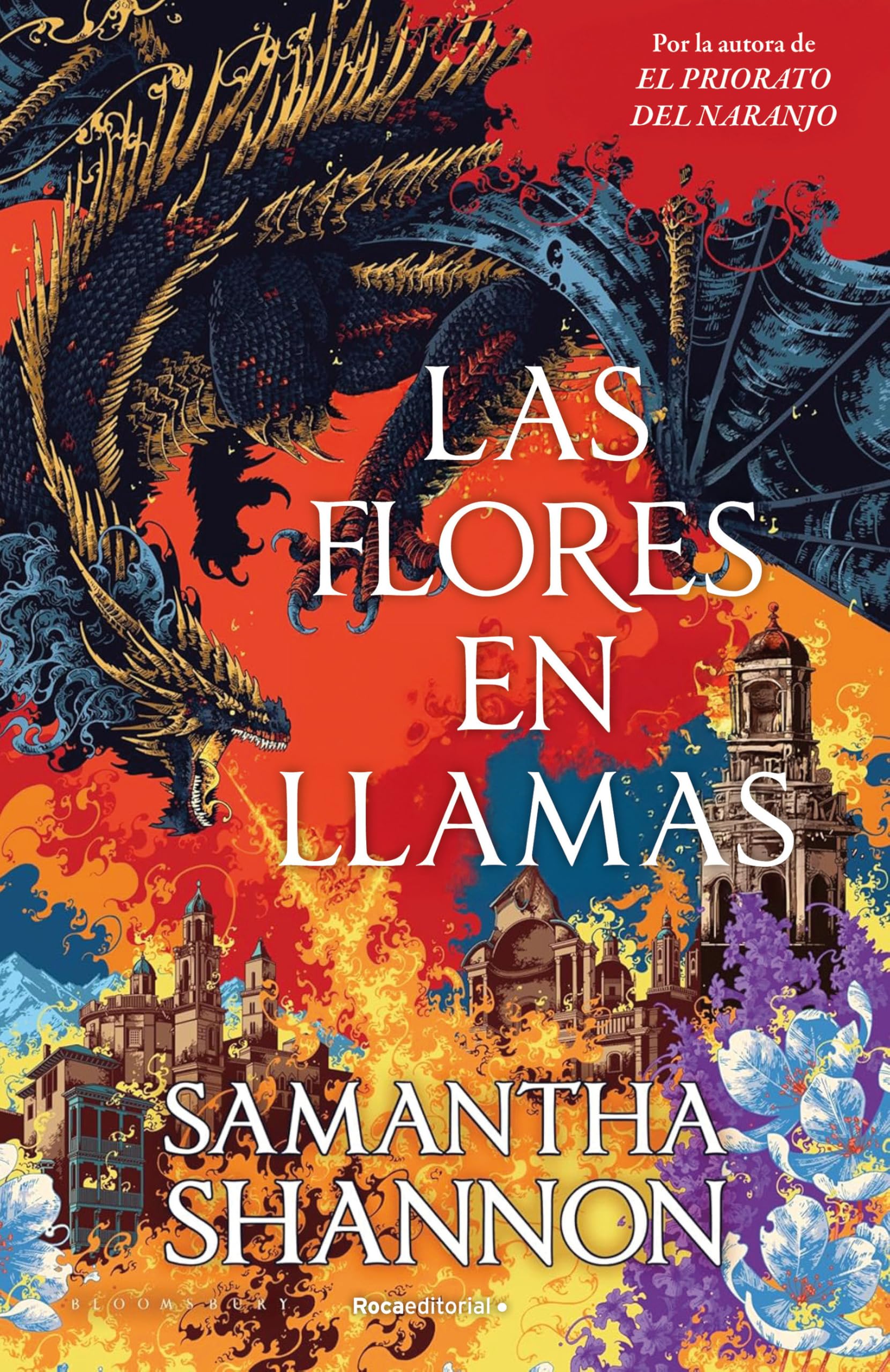 Las flores en llamas (precuela El priorato del naranjo) book
