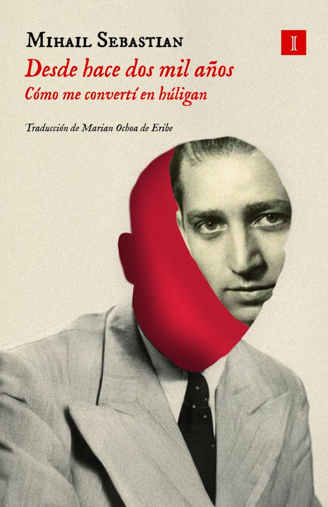 Desde hace dos mil años: Como me convertí en húligan Contemporary literature