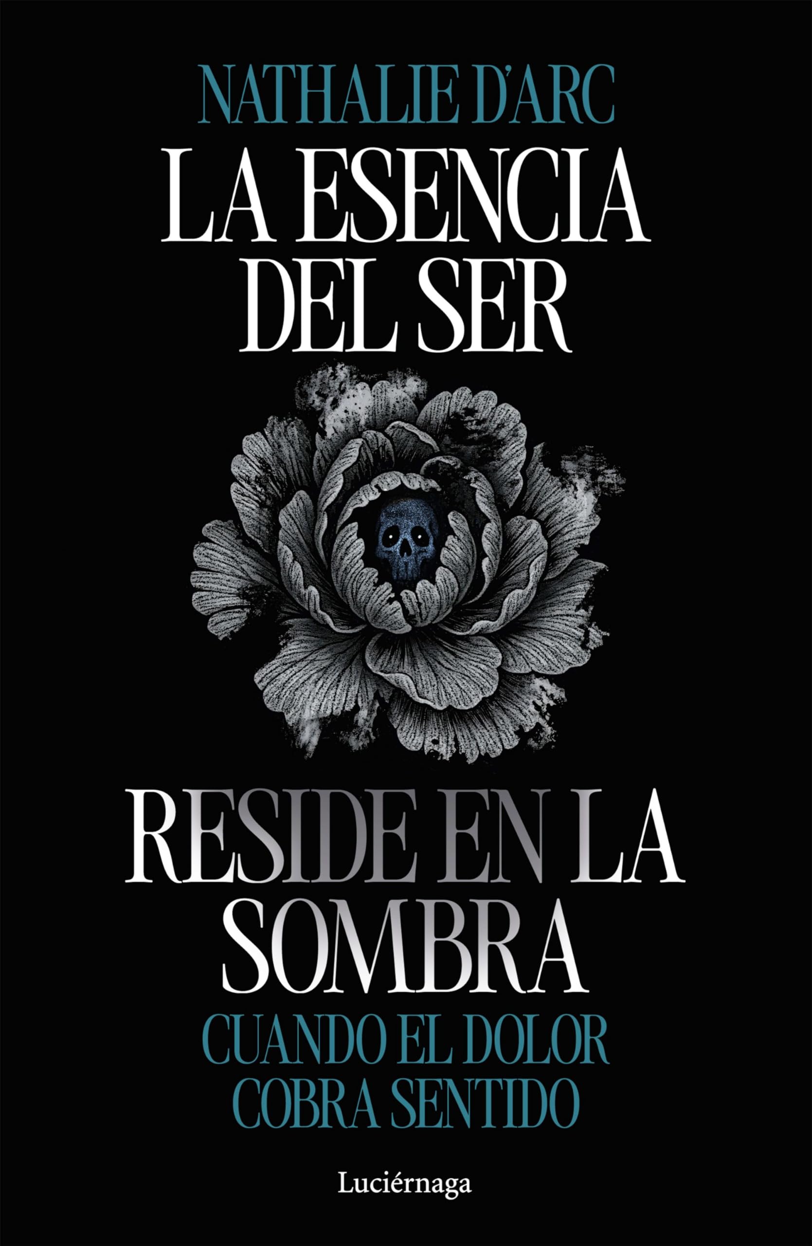 La esencia del Ser reside en la sombra (PREVENIR Y SANAR) Religion & Esotericism