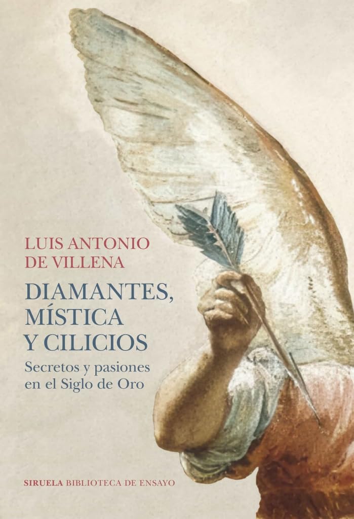 Diamantes, mística y cilicios: Secretos y pasiones en el Siglo de Oro book