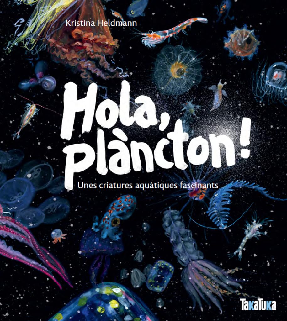 Hola, plàncton! Unes criatures aquàtiques fascinants Natural Sciences