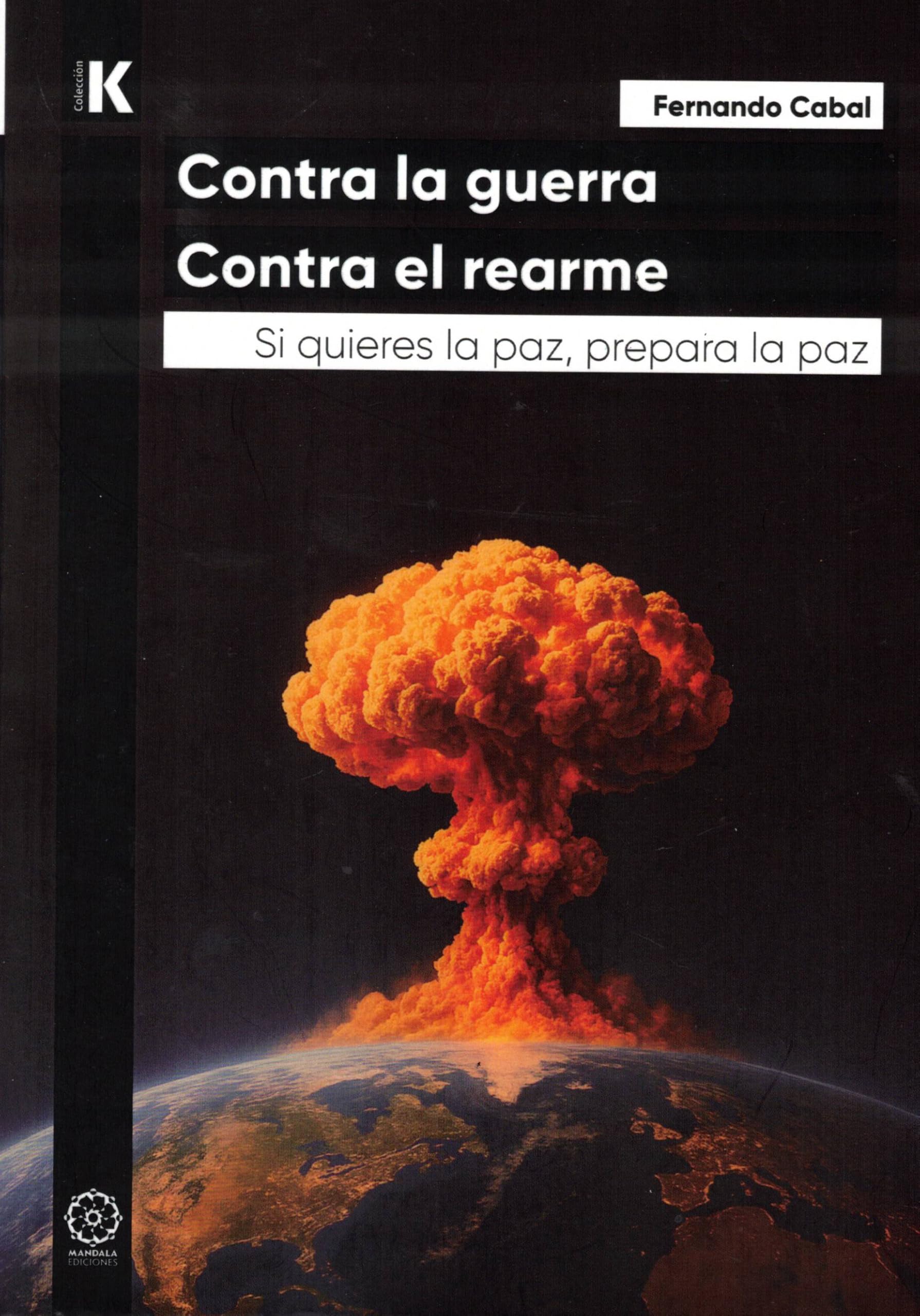 Contra la guerra. Contra el Rearme book