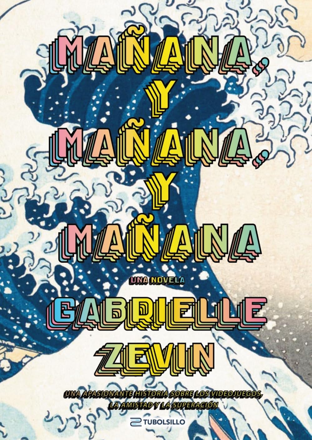 Mañana, y mañana, y mañana book