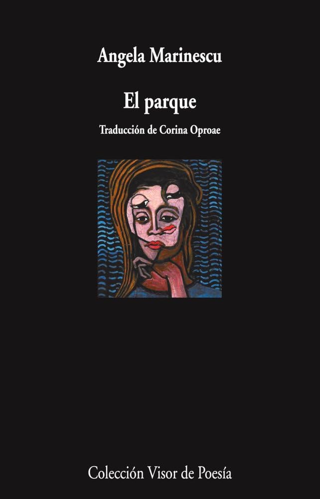 El parque (Visor de Poesía, Band 1269) Poetry