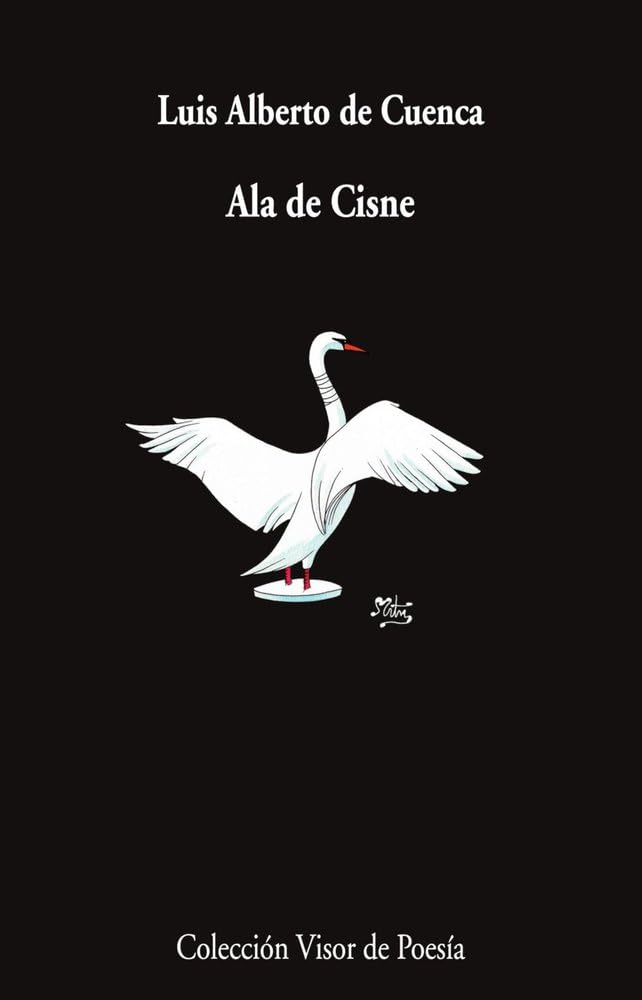 Ala de Cisne (Visor de Poesía, Band 1271) Poetry