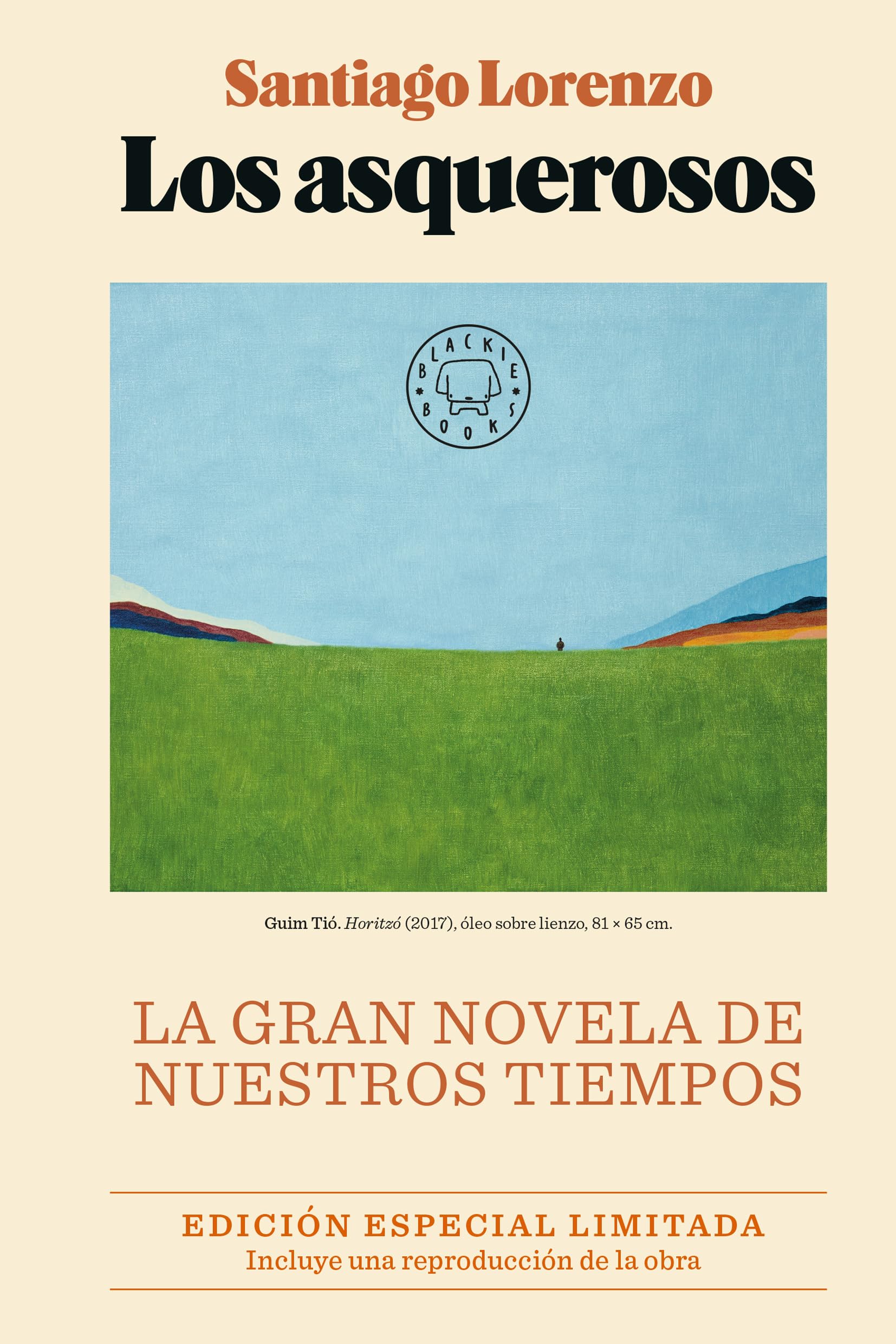Los asquerosos. Edición especial limitada.: La gran novela de nuestros tiempos Contemporary literature