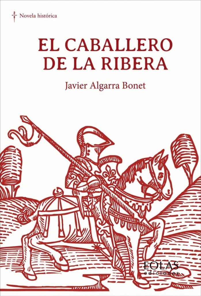 El caballero de la Ribera (Narrativa) Classics