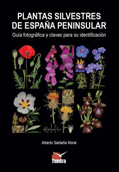 PLANTAS SILVESTRES DE ESPA¥A PENINSULAR GUIA FOTOGRAFICA Y Books