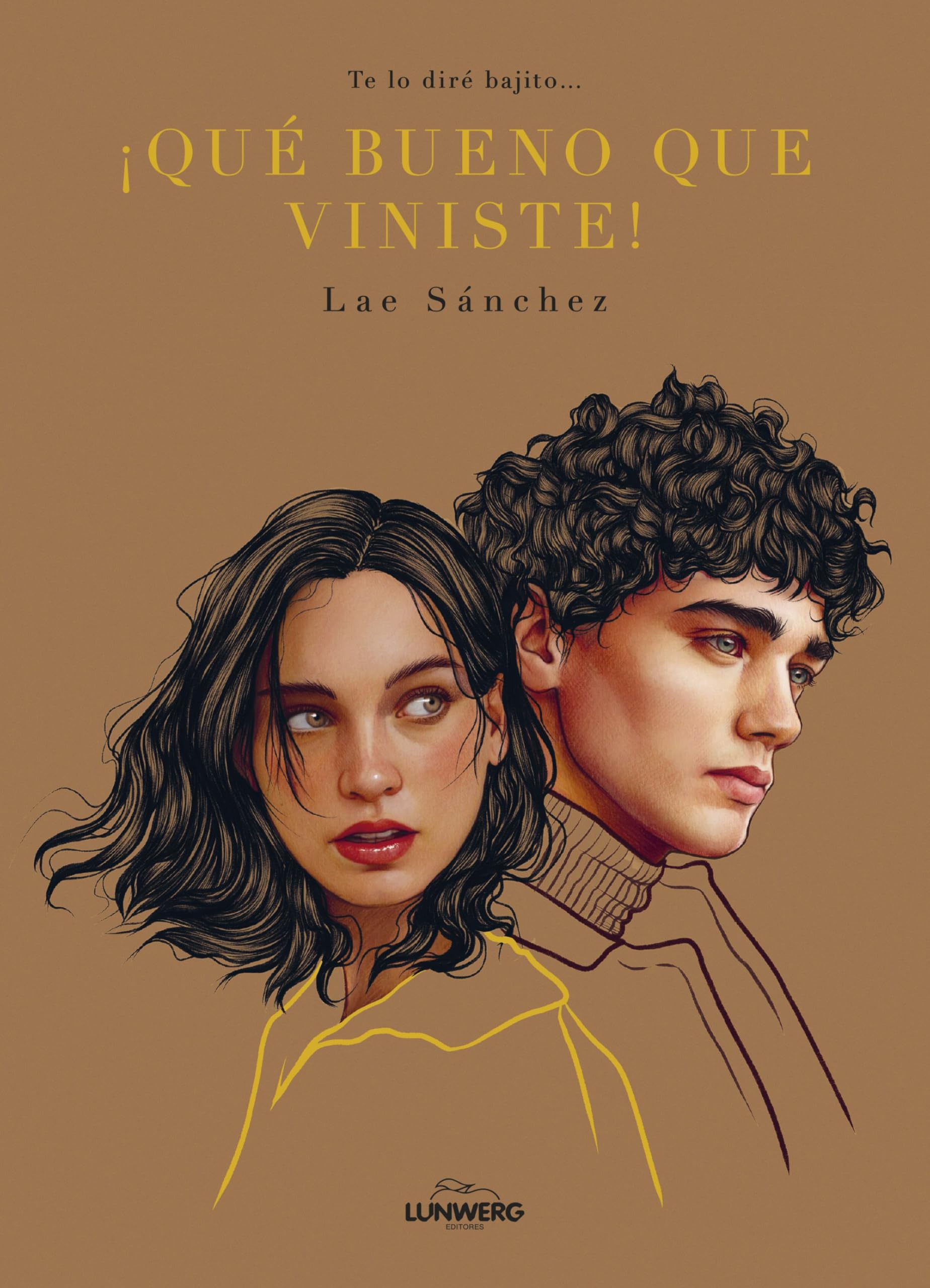 Te lo diré bajito... ¡Qué bueno que viniste! book