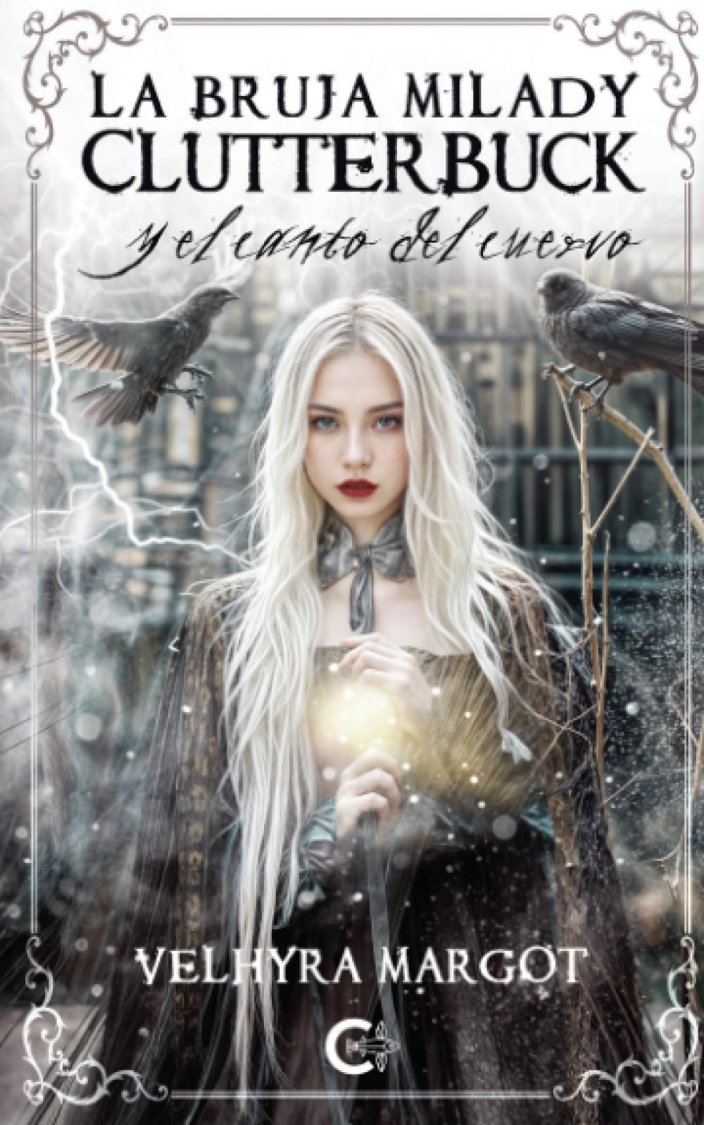La bruja Milady Clutterbuck y el canto del cuervo book