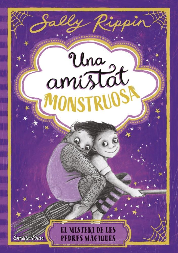 Una amistat monstruosa 2. El misteri de les pedres màgiques (Lectors avançats) Novels & Short Stories for children