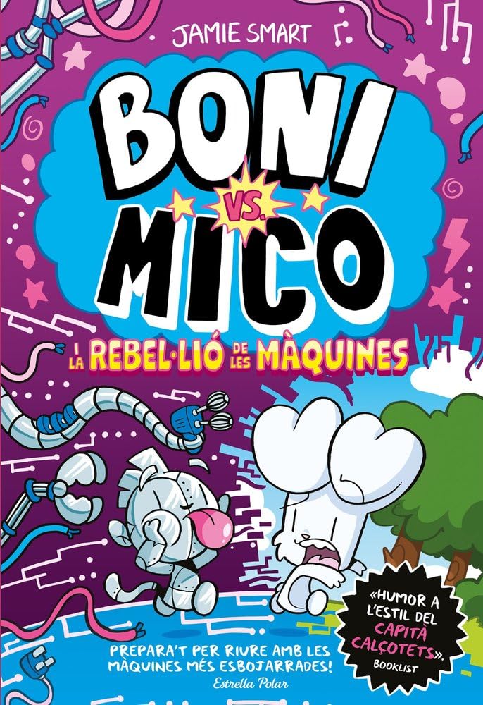 Boni vs. Mico 6. Boni vs. Mico i la reble·lió de les màquines Manga