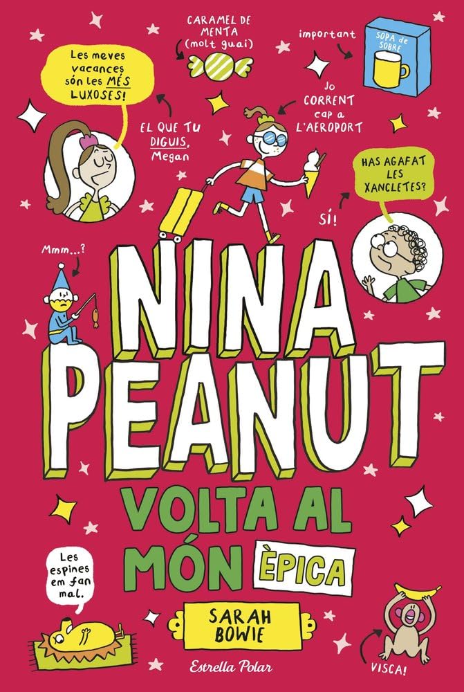 Nina Peanut 3. Volta al món èpica Novels & Short Stories
