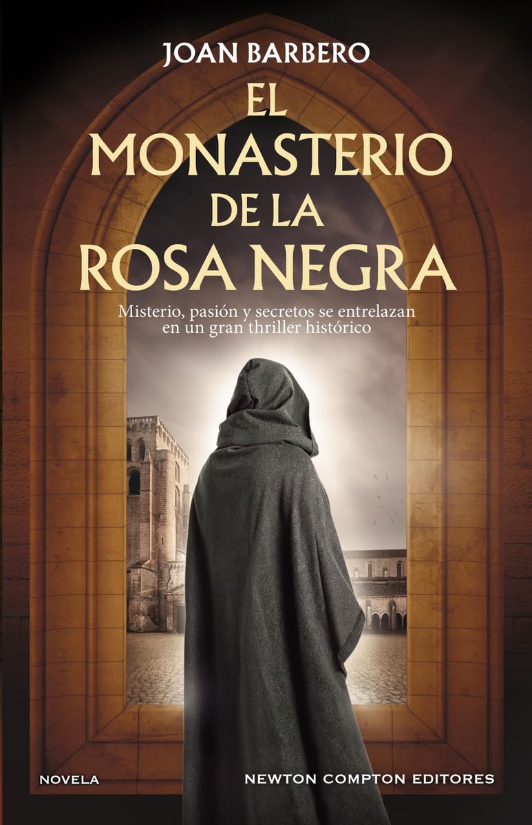 El monasterio de la rosa negra (HISTÓRICA) Historical Fiction