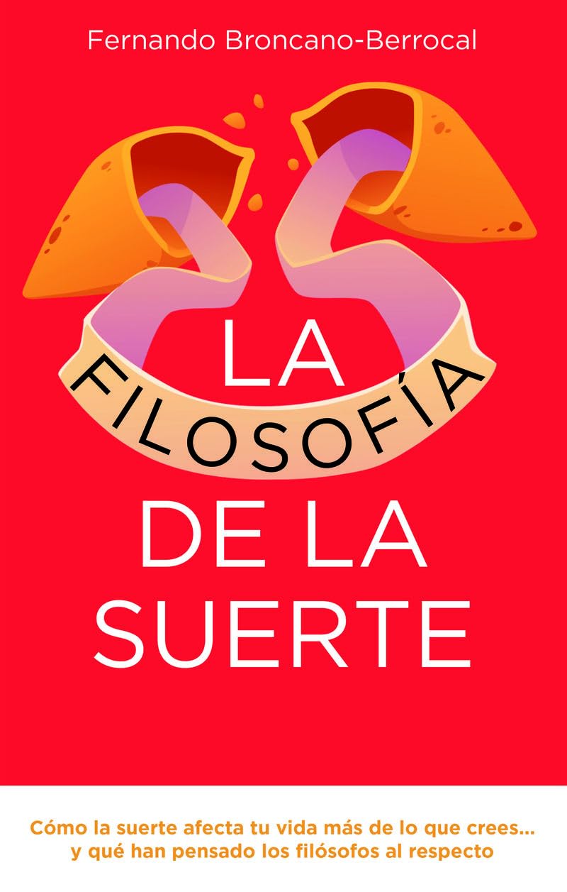 La filosofía de la suerte book