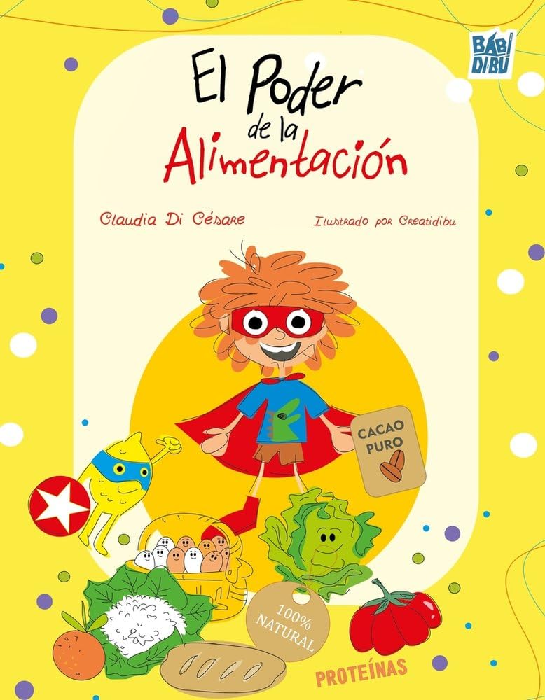 El poder de la alimentación (A BOCADOS, Band 0) Non-fiction