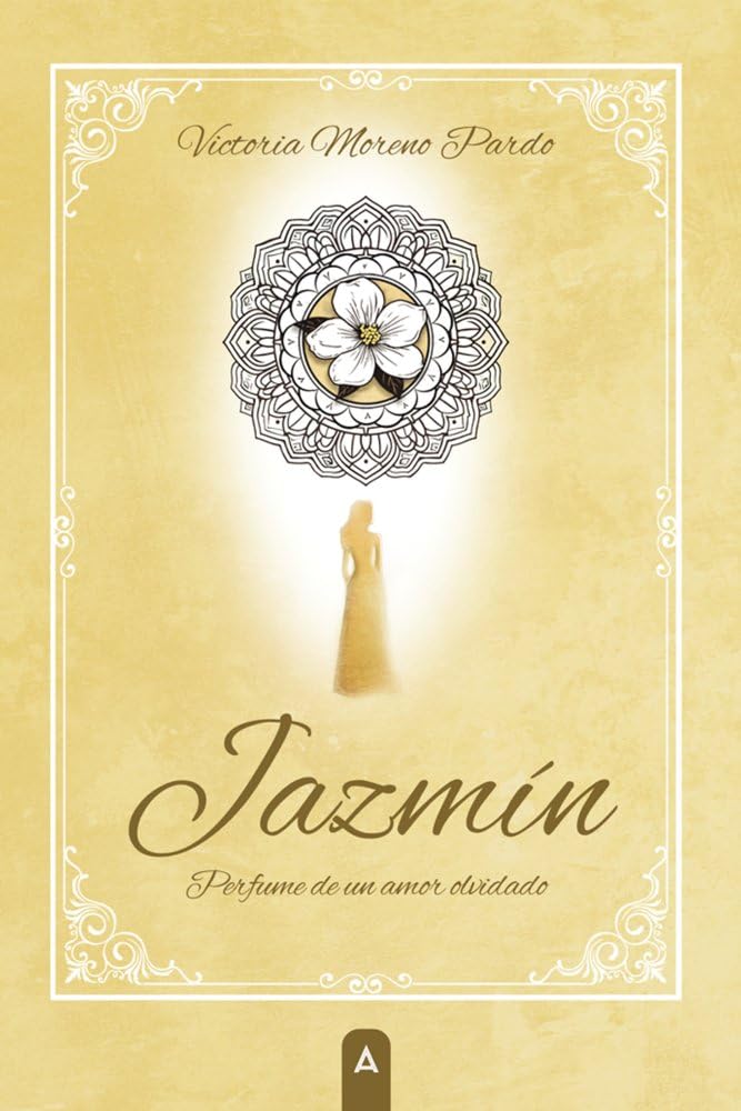 Jazmín, perfume de un amor olvidado book