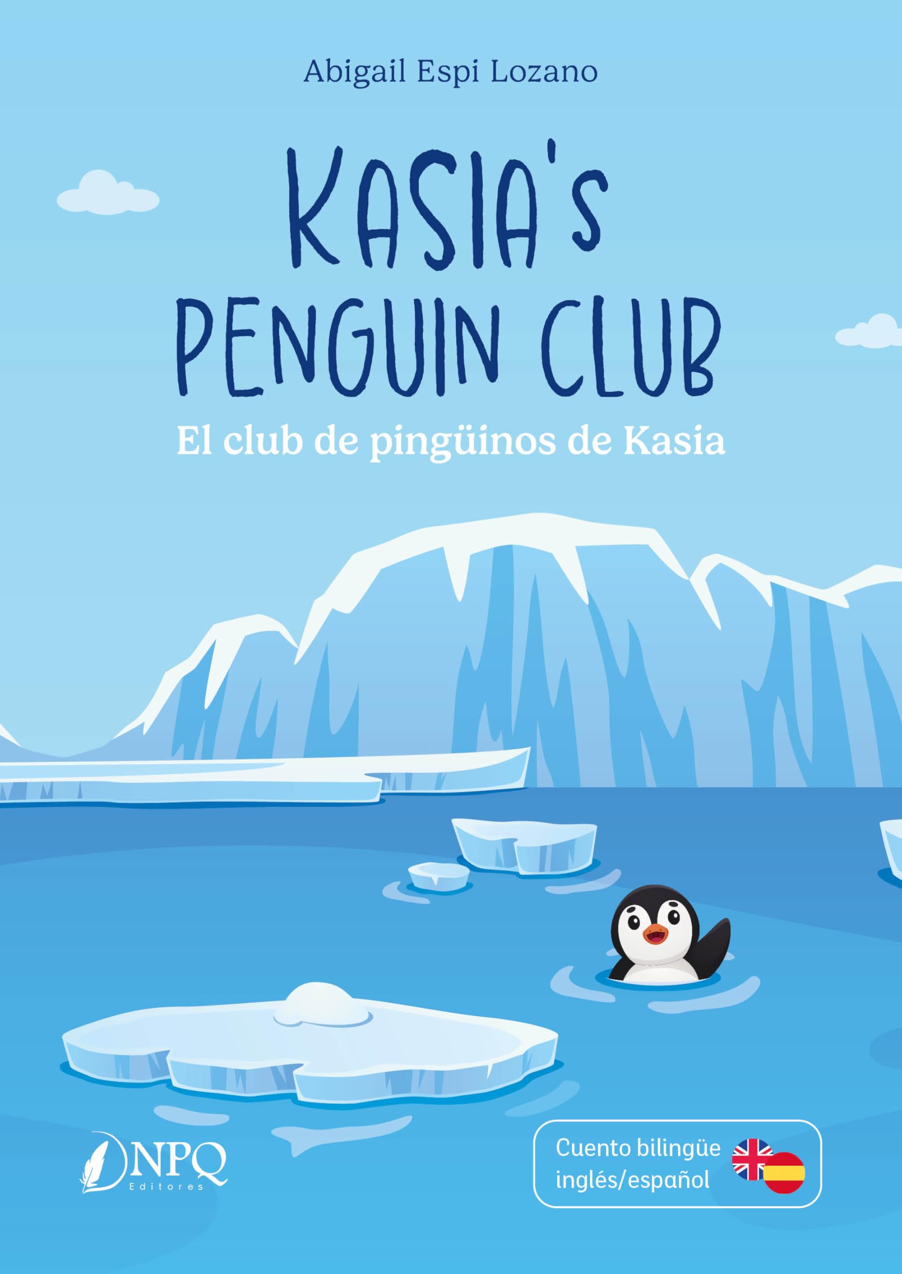 Kasia's Penguin club: El club de pingüinos de Kasia book