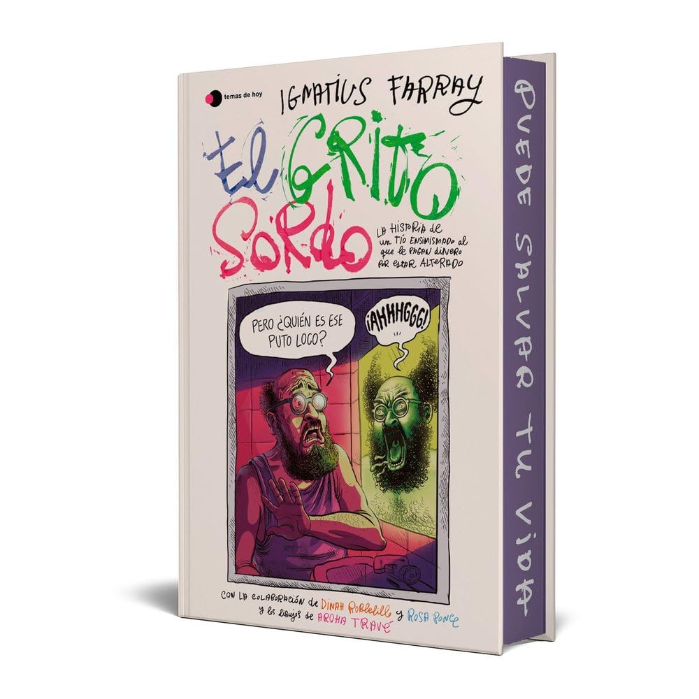 El grito sordo: Los tres libros de Ignatius en un solo volumen, con nuevo prólogo y, cómo no, cantos tintados Film & Music
