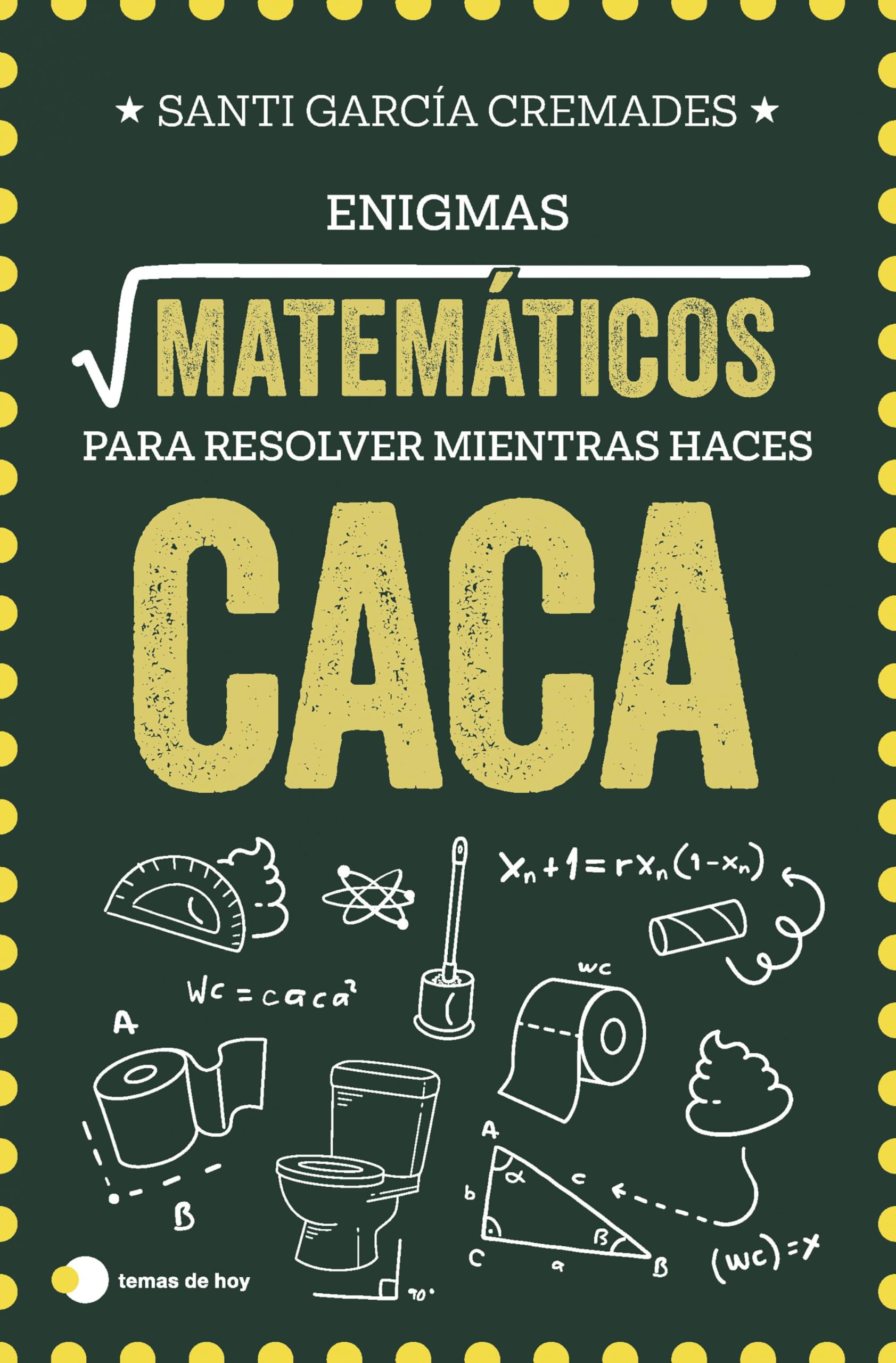 Enigmas matemáticos para resolver mientras haces caca book