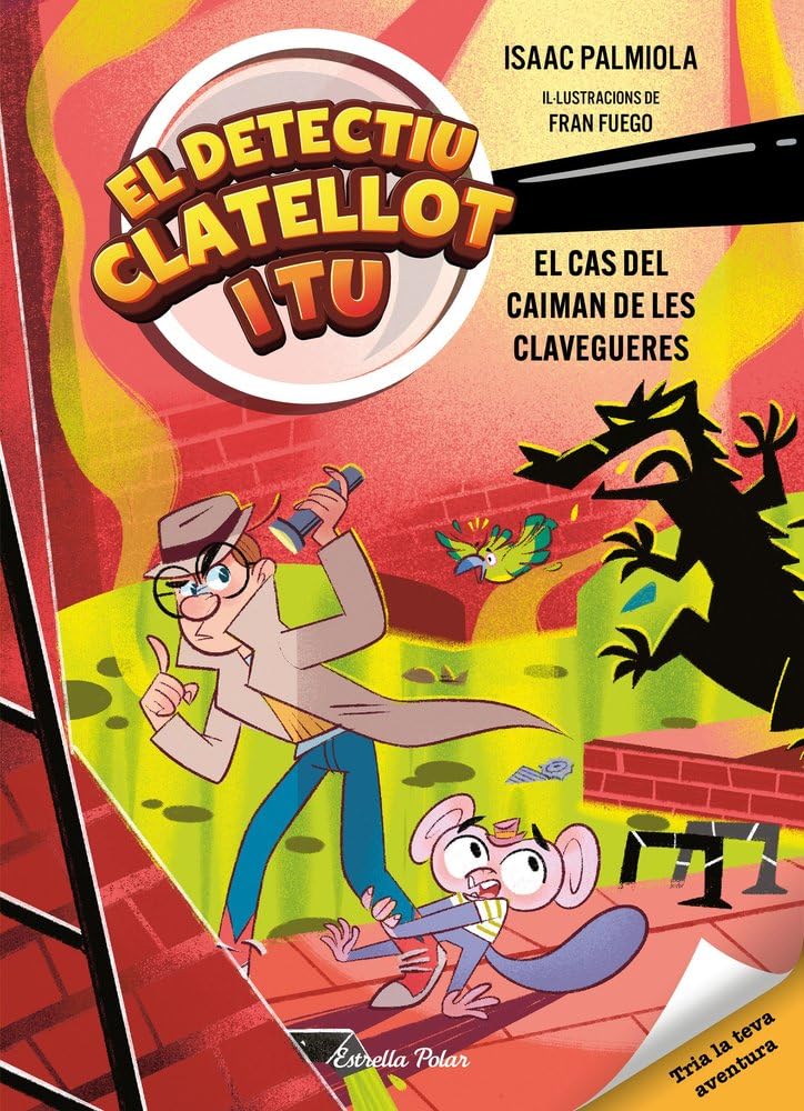 Detectiu Clatellot i tu 5. El cas del caiman de les clavegueres (Lectors avançats) book