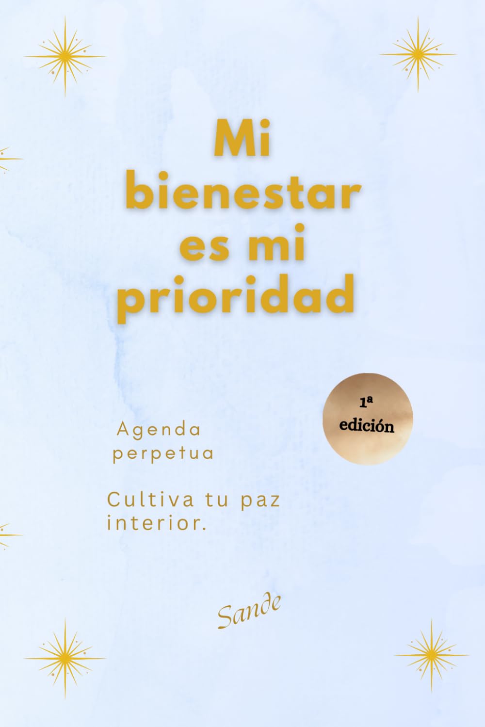 Agenda perpetua: Mi bienestar es mi prioridad book