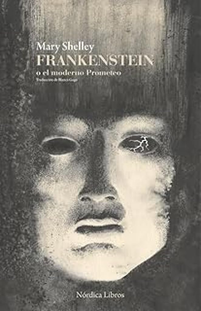 Frankenstein o el moderno Prometeo book