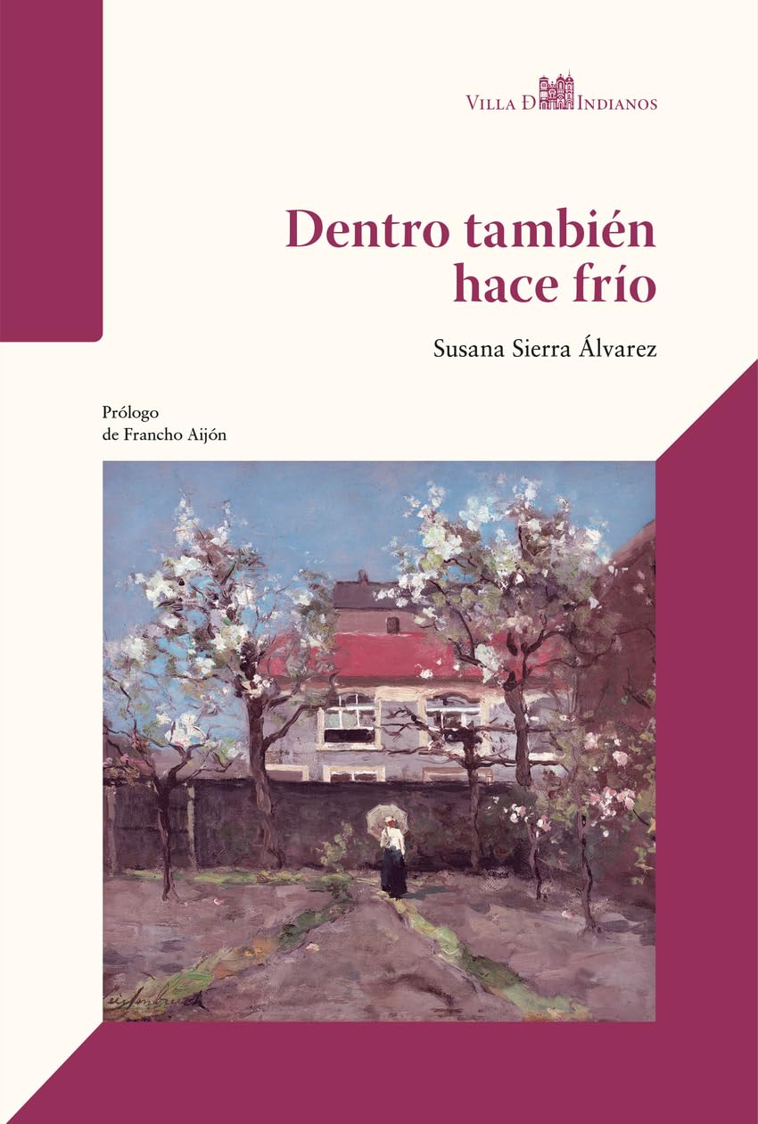 Dentro también hace frío (Teatro, Band 12) Books