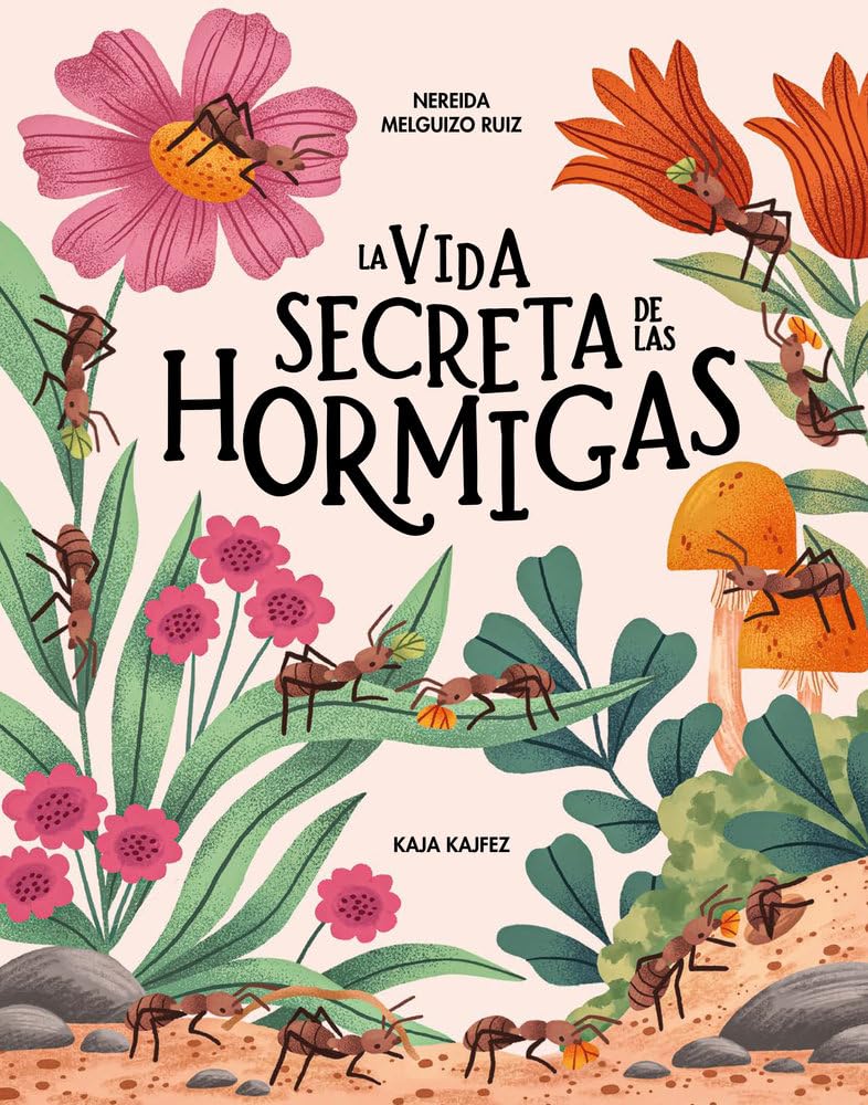 La vida secreta de las hormigas book