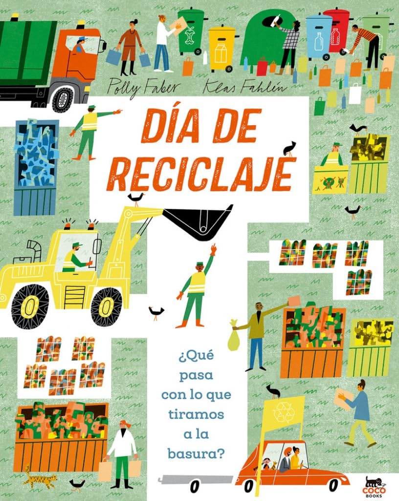 Día de reciclaje: ¿Qué pasa con lo que tiramos a la basura? Children's books