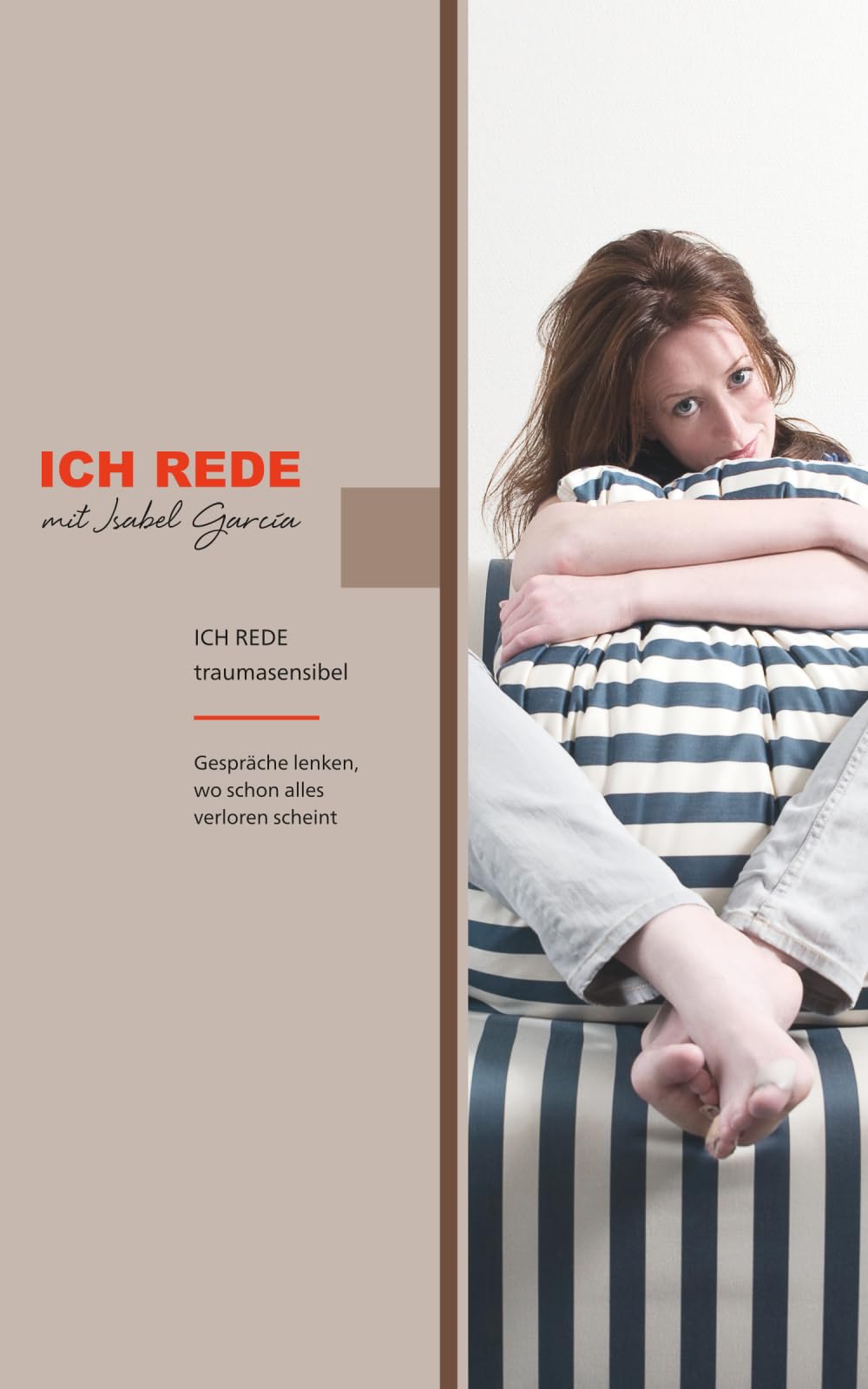 ICH REDE traumasensibel: Gespräche lenken, wo schon alles verloren scheint Lifestyle