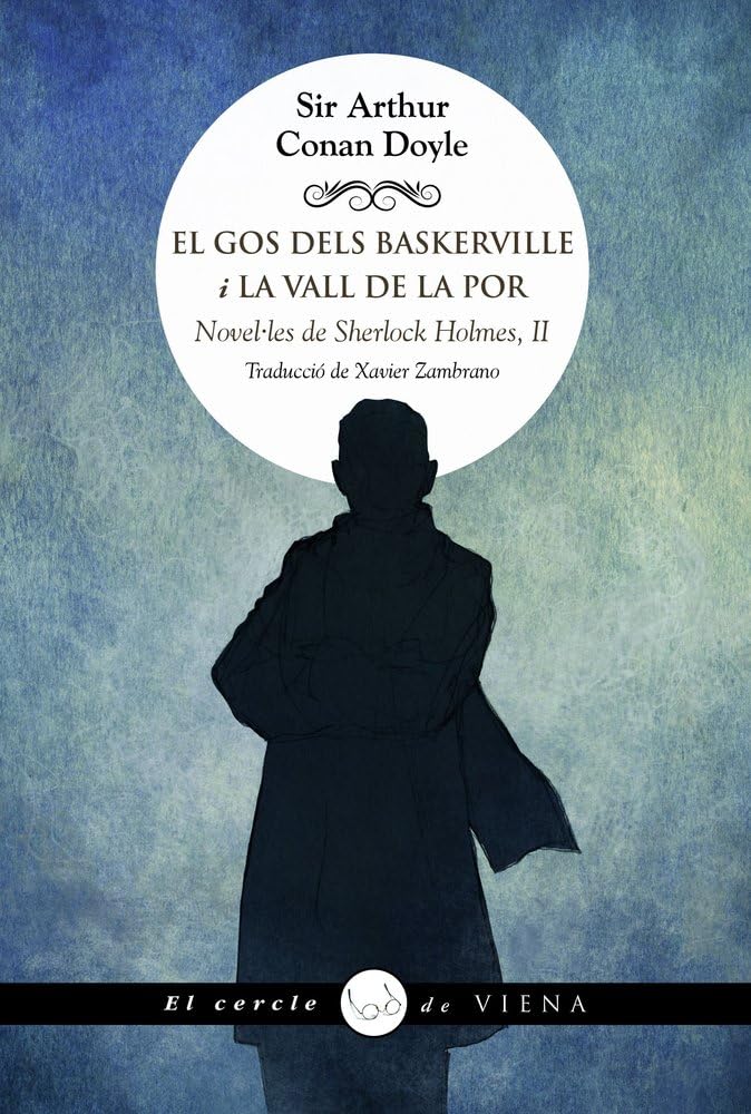 El gos dels Baskerville i La vall de la Por: Novel·les de Sherlock Holmes, II book