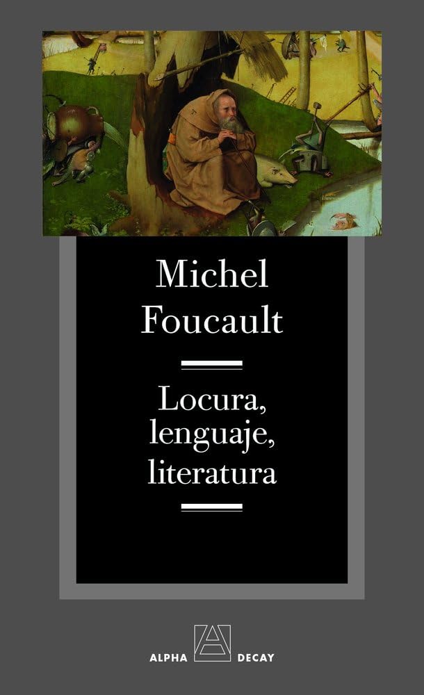 LOCURA, LENGUAJE, LITERATURA (Alpha, Bet & Gimmel) Philosophy