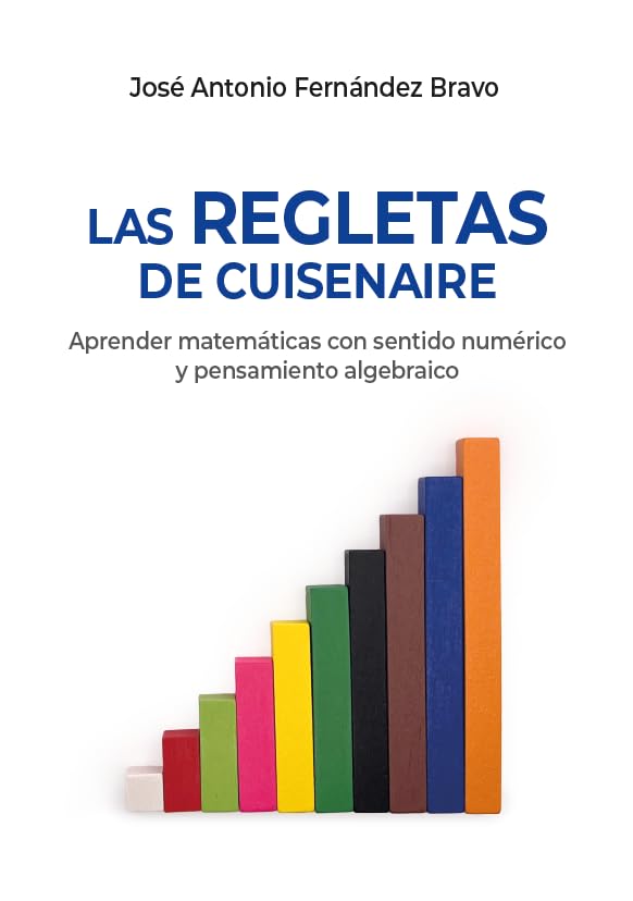 Las regletas de Cuisenaire Mathematics