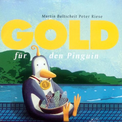 Gold Für Den Pinguin Children & Young People