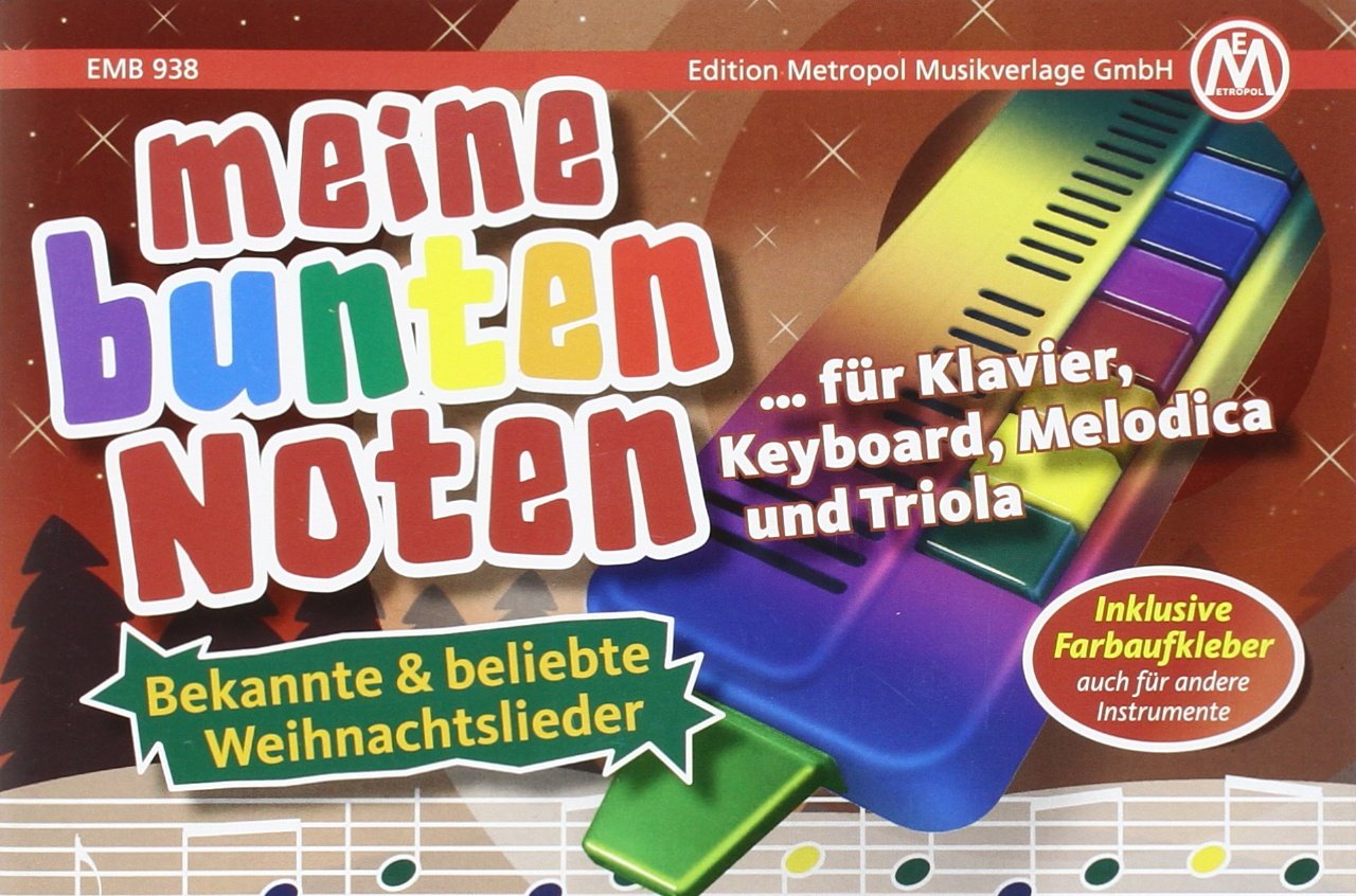 Meine bunten Noten für Klavier, Keyboard, Melodica , Triola Art & Literature