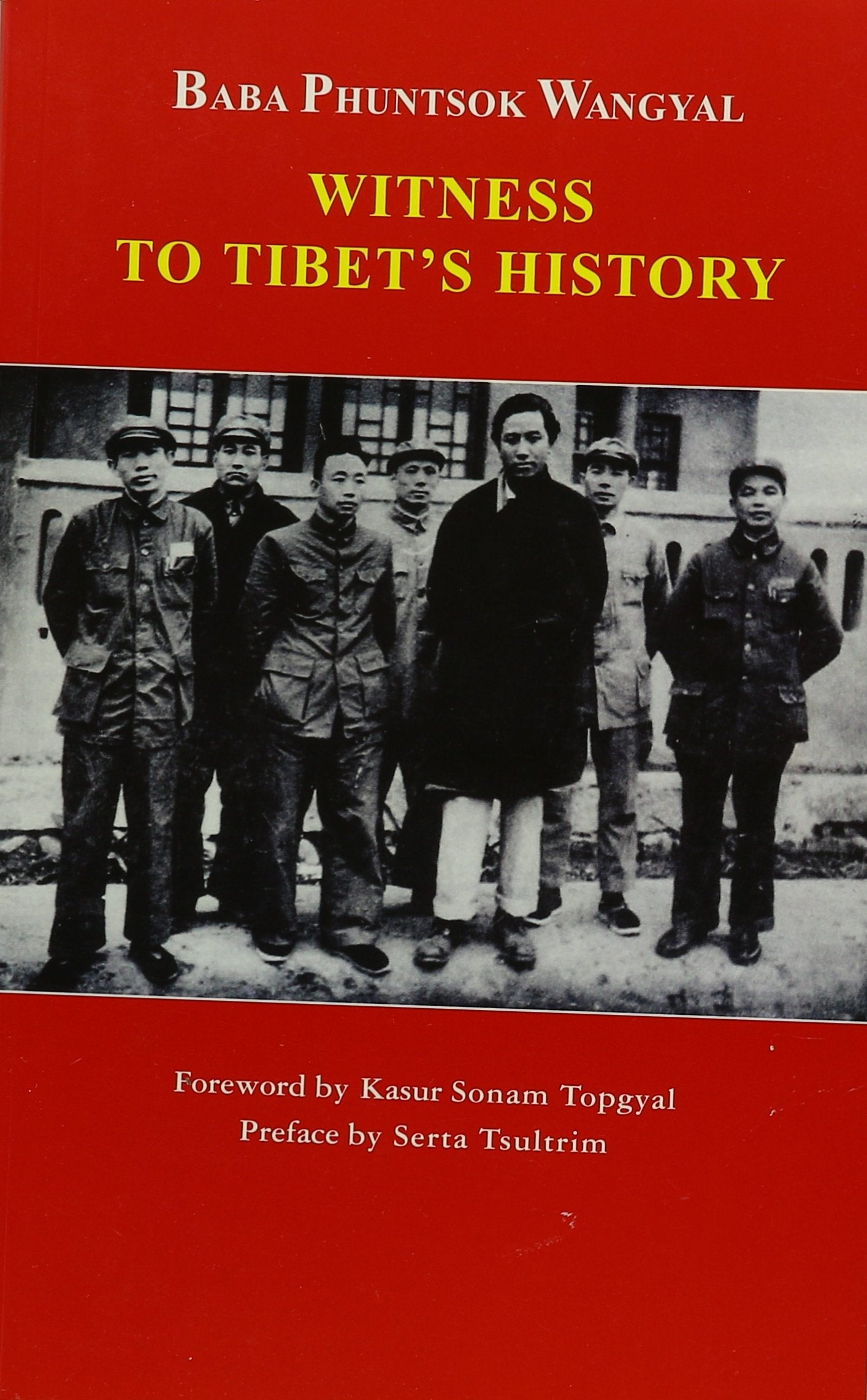 Witness to Tibet's History Books