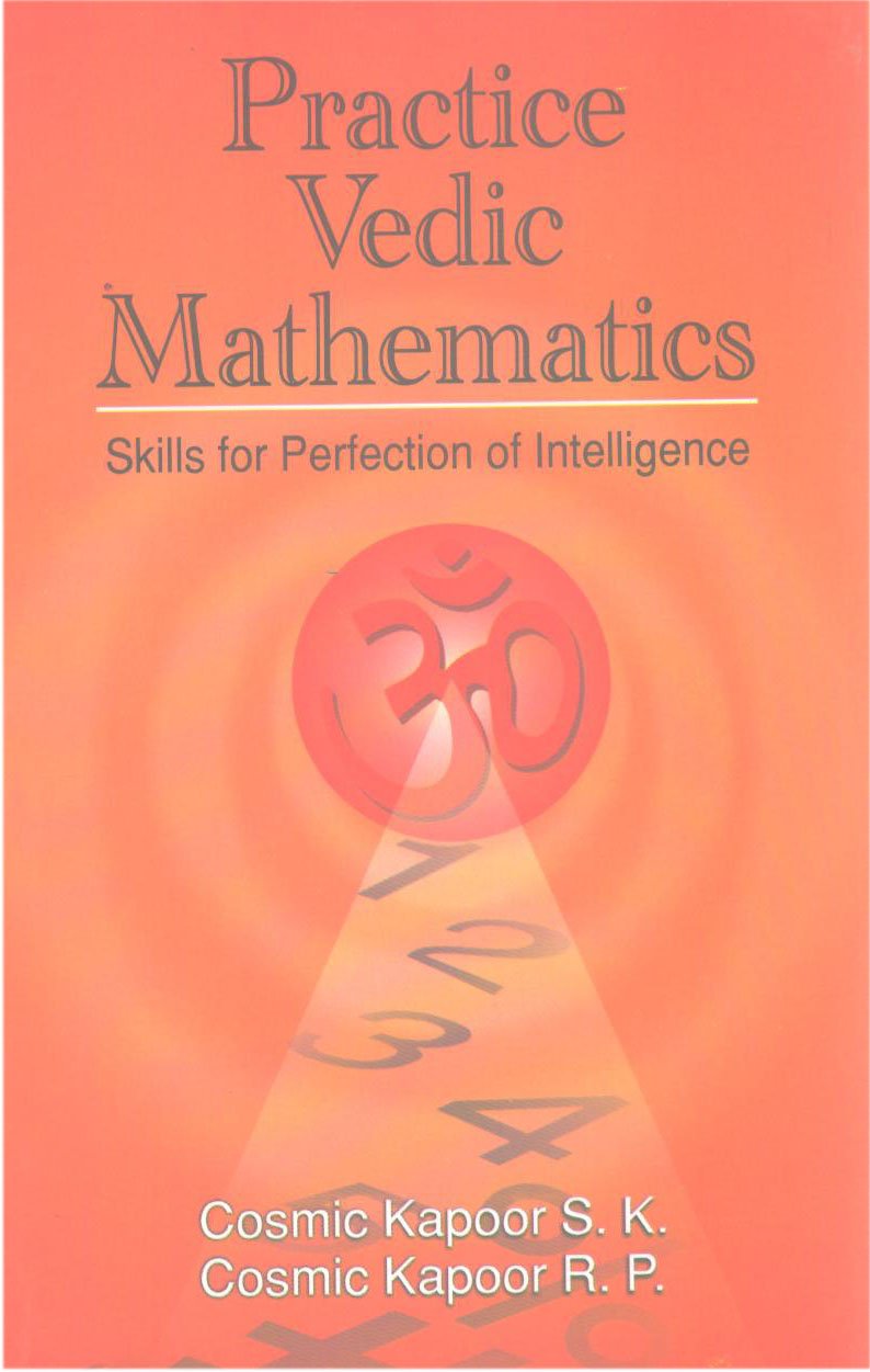Practice Vedic Mathematics Skills for Perfection of Intelligence Books