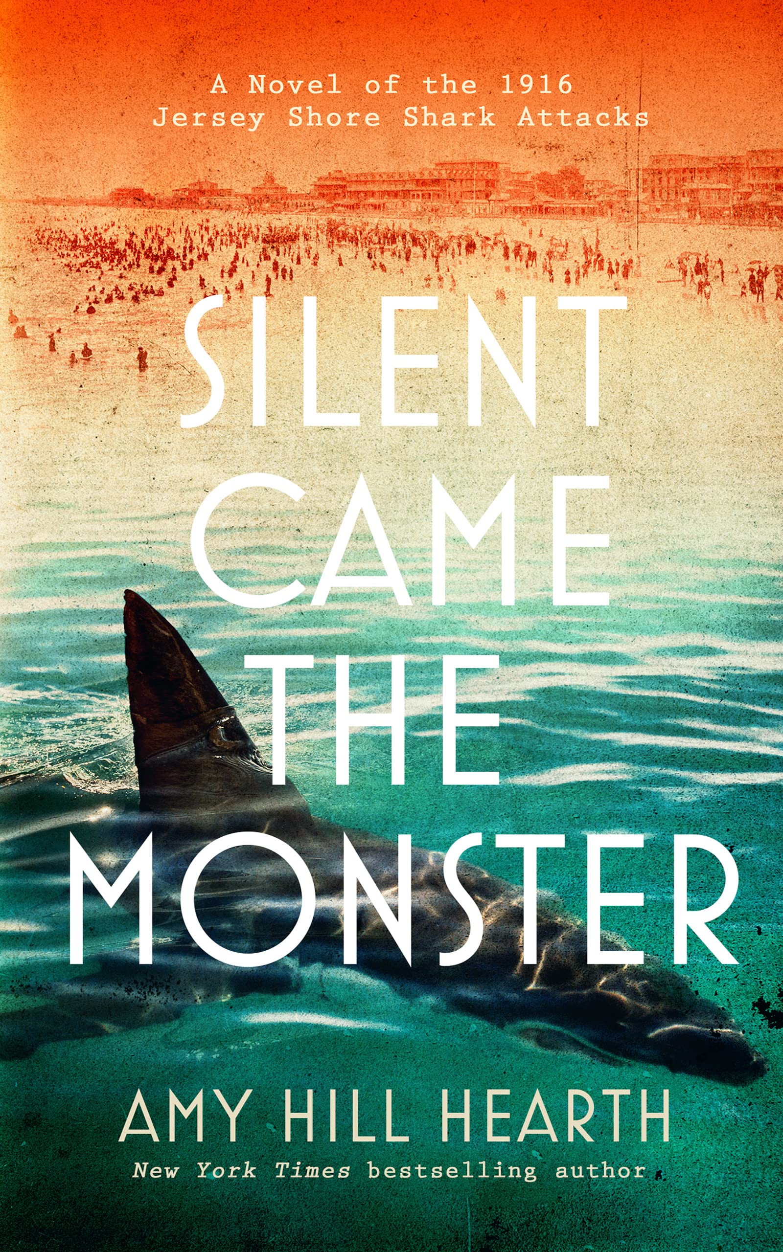 Silent Came the Monster: A Novel of the 1916 Jersey Shore Shark Attacks Contemporary literature