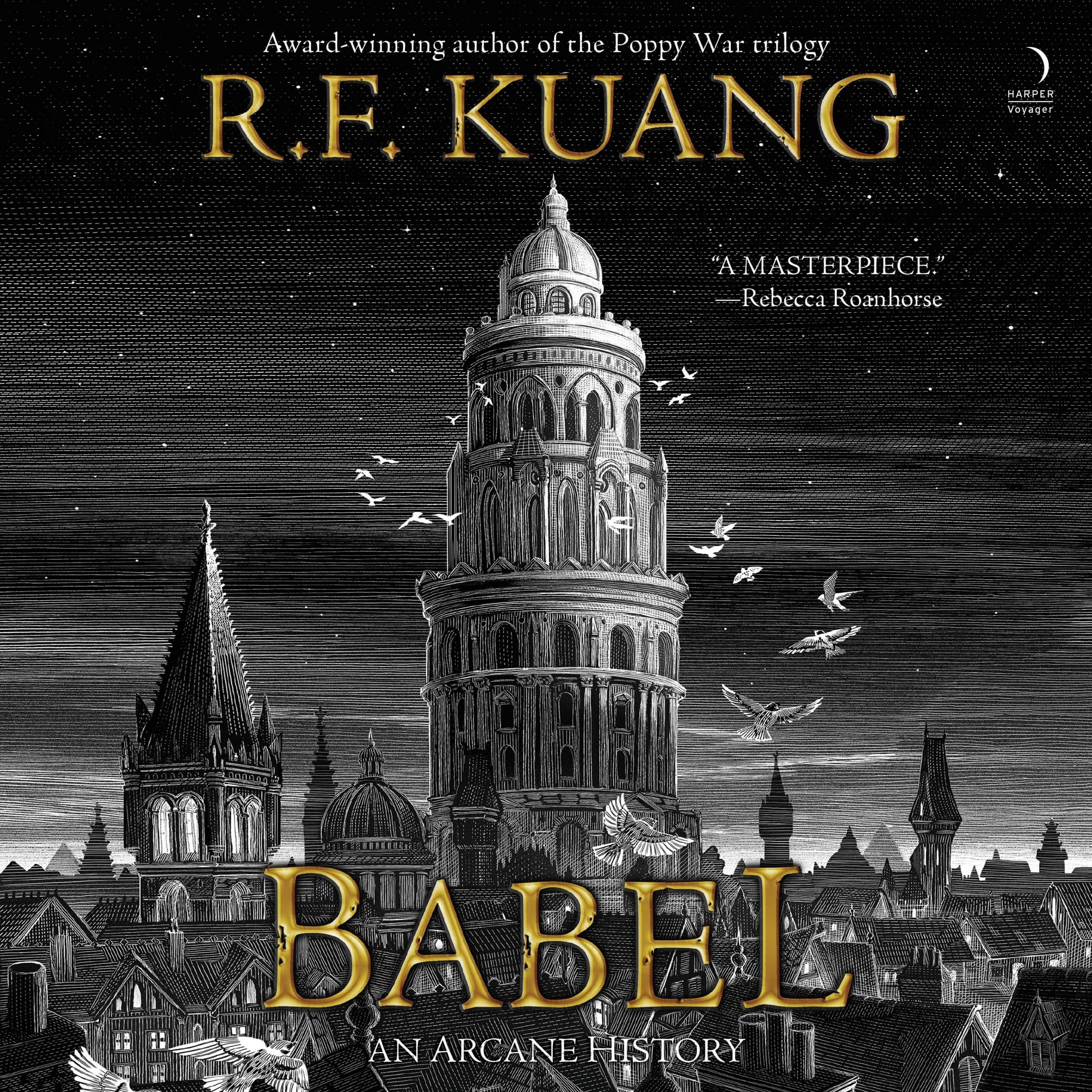 Babel: Or the Necessity of Violence: An Arcane History of the Oxford Translators' Revolution Historical Fiction