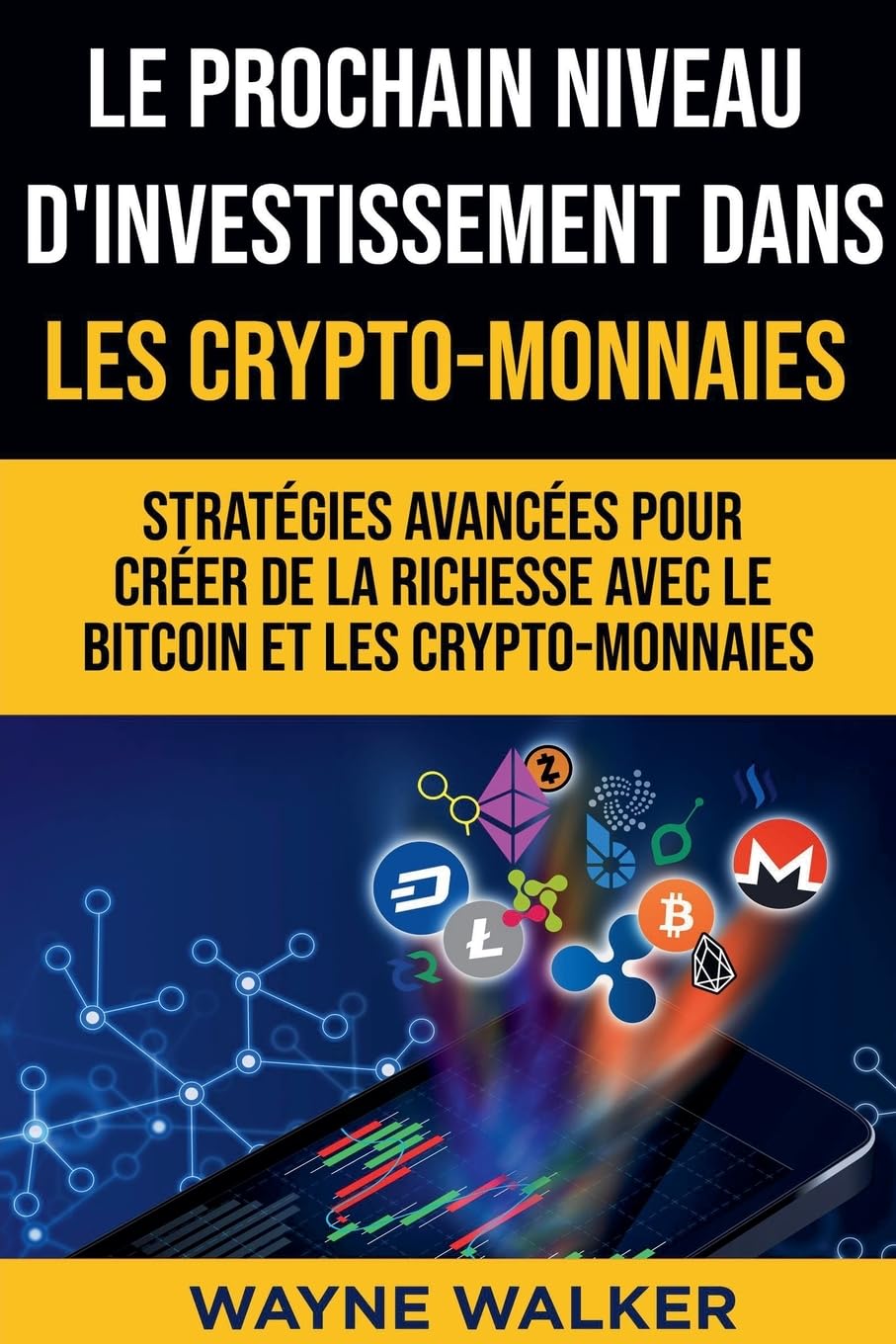 Le prochain niveau d'investissement dans les crypto-monnaies book