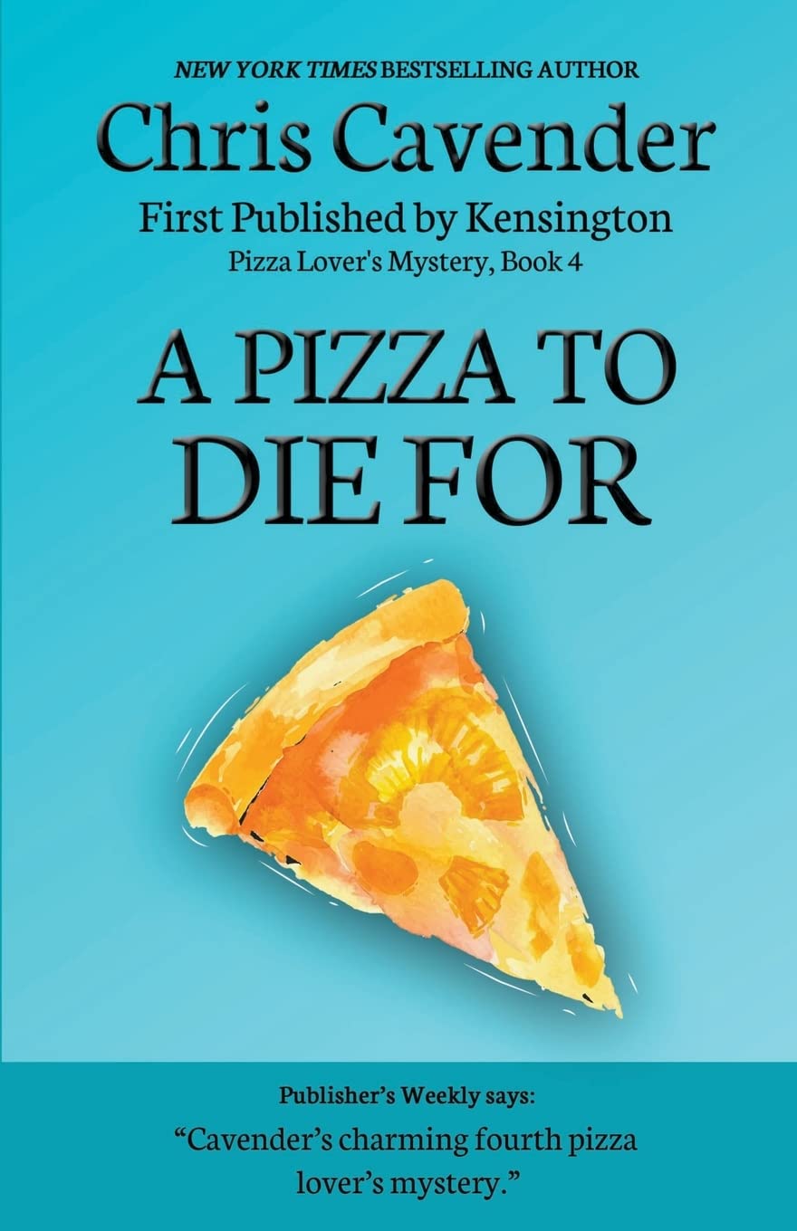 A Pizza To Die For (The Pizza Mysteries, Band 4) Contemporary literature