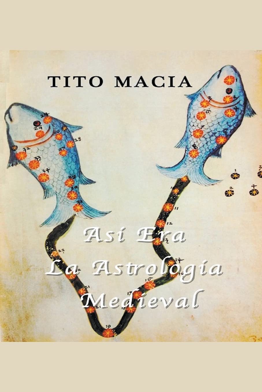 Así Era La Astrología Medieval Religion & Esotericism