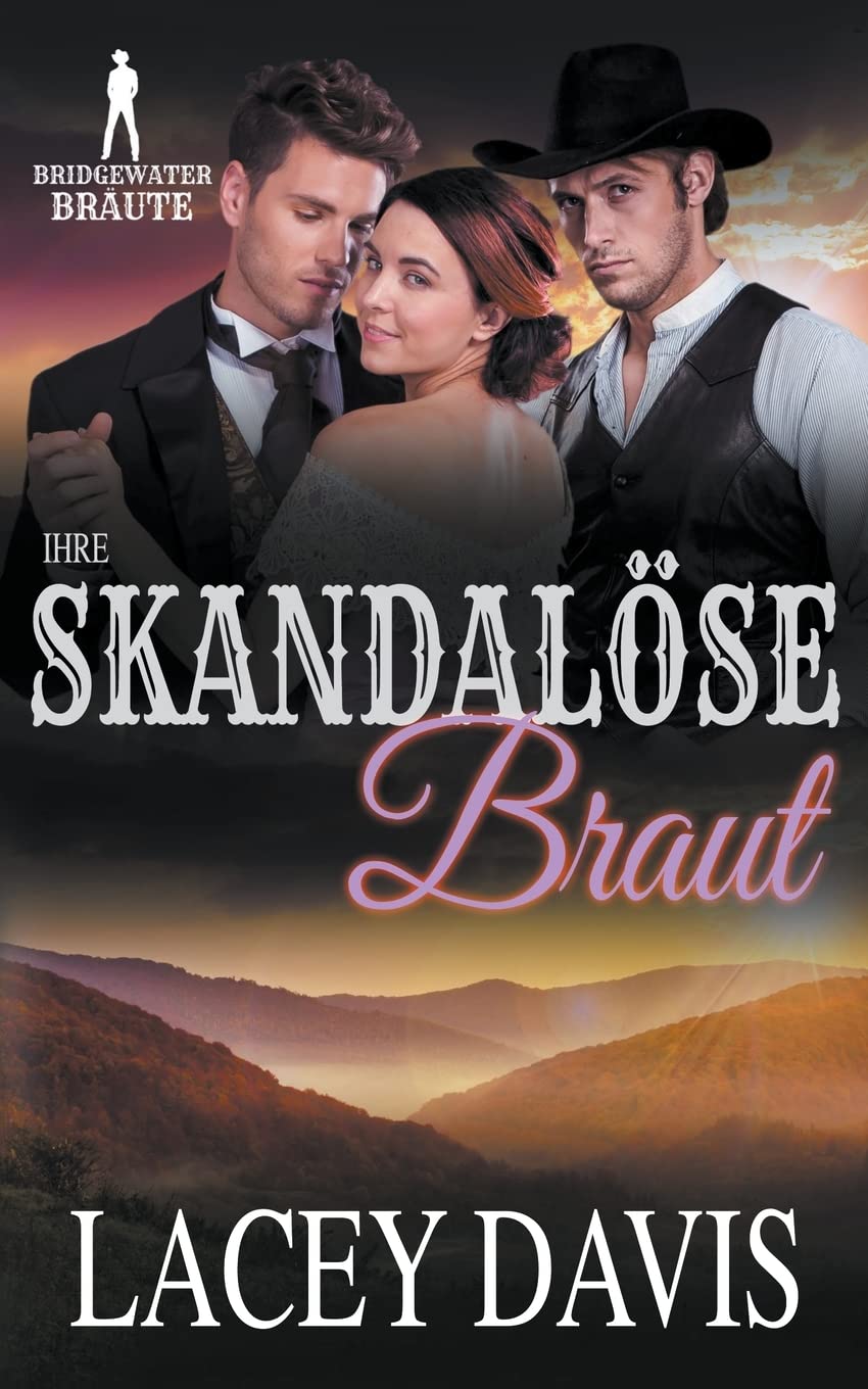 Ihre Skandalöse Braut (Bridgewater Bräauml;ute) Action & Adventure